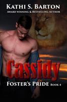Cassidy: Foster’s Pride – Lion Shapeshifter Romance 1956788409 Book Cover