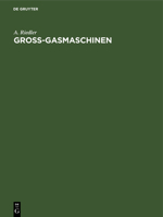Gross-Gasmaschinen (1905) 1161191585 Book Cover