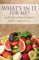 What's in It for Me? 151413991X Book Cover