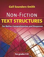 Non Fiction Text Structures For Better Comprehension And Response 1934338389 Book Cover