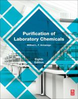 Purification of Laboratory Chemicals 0128054573 Book Cover
