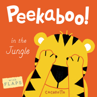 Peekaboo! in the Jungle! 1846438667 Book Cover