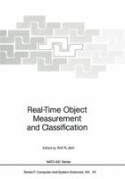Real-Time Object Measurement and Classification 3642833276 Book Cover