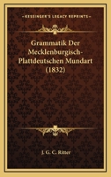 Grammatik der mecklenburgisch-plattdeutschen Mundart. 1161190554 Book Cover