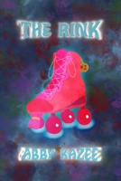The Rink B0FDJ6F6RZ Book Cover