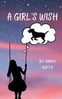 A Girl's Wish B0GDK1P4GV Book Cover