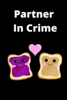Partner In Crime Prompt Journal 1655797794 Book Cover