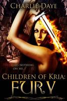 Fury: Children of Kria 150551245X Book Cover