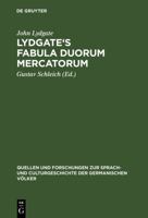 Lydgate's Fabula Duorum Mercatorum 3110994453 Book Cover