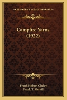 Campfire Yarns 1104044900 Book Cover