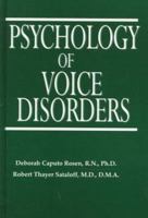 Psychology of Voice Disorders 1565938399 Book Cover