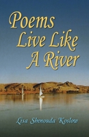Poems Live Like a River 1614937176 Book Cover