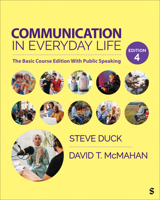 Communication in Everyday Life: The Basic Course Edition With Public Speaking 1071915363 Book Cover