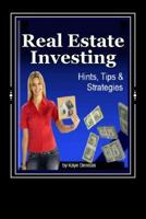 Real Estate Investing Hints Tips and Strategies 1492234028 Book Cover