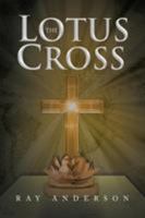 The Lotus Cross 1641915307 Book Cover