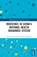 Medicines in China’s National Health Insurance System 1032351136 Book Cover