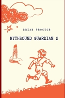 Mythbound Guardian II 8663300018 Book Cover