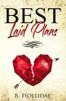 Best Laid Plans 1091614482 Book Cover