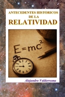 Antecedentes Históricos de la Relatividad (Spanish Edition) B0GHDS27NH Book Cover