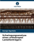 Schwingungsanalyse eines orthotropen Lamellenträgers (German Edition) 620806886X Book Cover