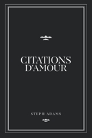 CITATIONS D'AMOUR B089928MQZ Book Cover