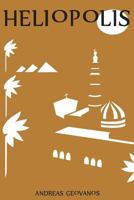 Heliopolis 1482017547 Book Cover