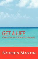 Get a Life 1618631276 Book Cover
