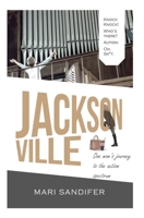 Jacksonville: One Mom's Journey to the Autism Spectrum 1734221615 Book Cover