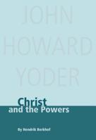Christ and the Powers 0836118200 Book Cover