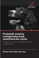 Protokól analizy cytogenetycznej nowotworów psów (Polish Edition) 6208604230 Book Cover