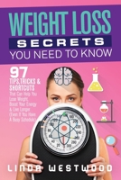 Quick & Easy Weight Loss: 97 Scientifically Proven Tips Even for Those with Busy Schedules! 1925997235 Book Cover