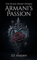 The Black Heart Diaries: Armani's Passion 1684981638 Book Cover