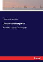 Deutsche Dichtergaben 3743481693 Book Cover