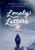 Lonely Letters: Orte können Herzen heilen (German Edition) 3759776272 Book Cover