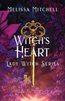 Witch's Heart: A Spicy Romantasy Series (Lady Witch Series) B0FGJWHDNW Book Cover