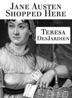 Jane Austen Shopped Here 1945458216 Book Cover