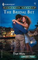 The Bridal Bet 0373181884 Book Cover