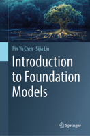 Introduction to Foundation Models 3031767691 Book Cover