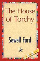 The House of Torchy 1421896788 Book Cover