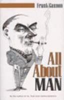 All About Man 1563520974 Book Cover