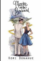 Murder On The Boulevard 0615484654 Book Cover