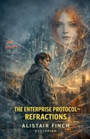 The Enterprise Protocol B0GTMRQ4FJ Book Cover
