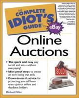 Complete Idiot's Guide to Online Auctions (The Complete Idiot's Guide) 0789720574 Book Cover