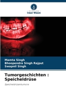 Tumorgeschichten: Speicheldrüse (German Edition) 6208626420 Book Cover