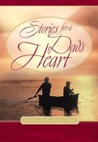 Stories for a Dad's Heart 1576736954 Book Cover