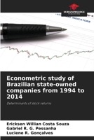 Econometric study of Brazilian state-owned companies from 1994 to 2014 6208646421 Book Cover