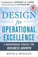 Design for Operational Excellence: A Breakthrough Strategy for Business Growth 0071768246 Book Cover