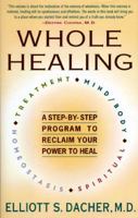 Whole Healing 052594155X Book Cover