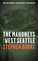 The Mahoneys of West Seattle 0983984646 Book Cover