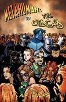 Metahumans Vs the Undead: A Superhero Vs Zombie Anthology 1927339006 Book Cover
